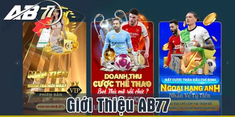 Tổng quan giới thiệu về sảnh AB77 Casino