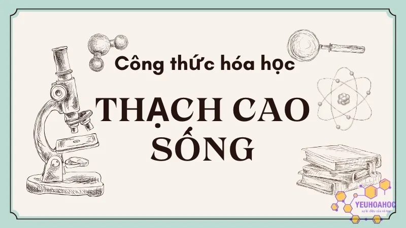 Công thức hóa học thạch cao sống là gì?