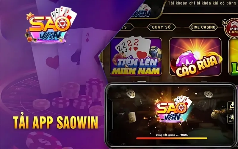 Những Lý Do Bạn Nên Tải App Saowin Ngay Hôm Nay