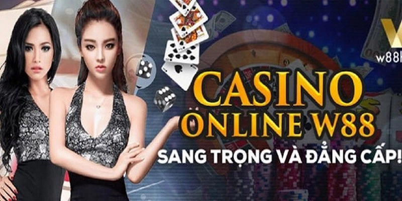 Tổng quan về Casino W88