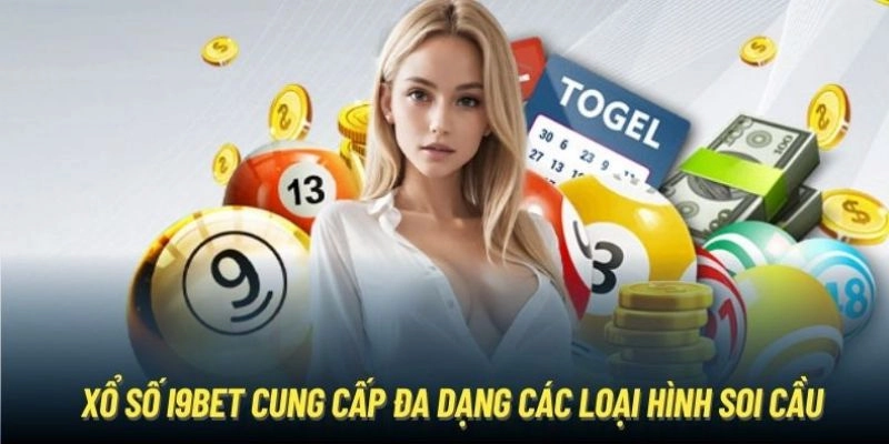 Tuyệt chiêu giúp lô thủ đánh xổ số I9bet chuẩn nhất