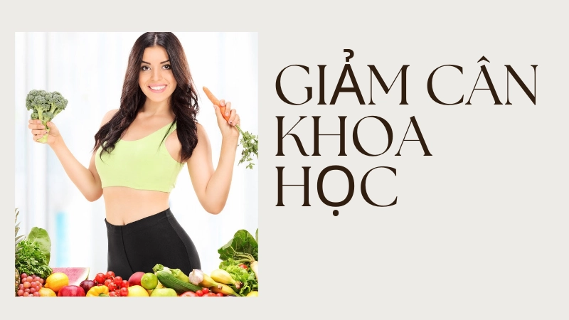Cách giảm cân khoa học an toàn lâu dài