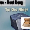 Cơ Chế Hoạt Động Túi Giữ Nhiệt Bí Ẩn Giải Mã