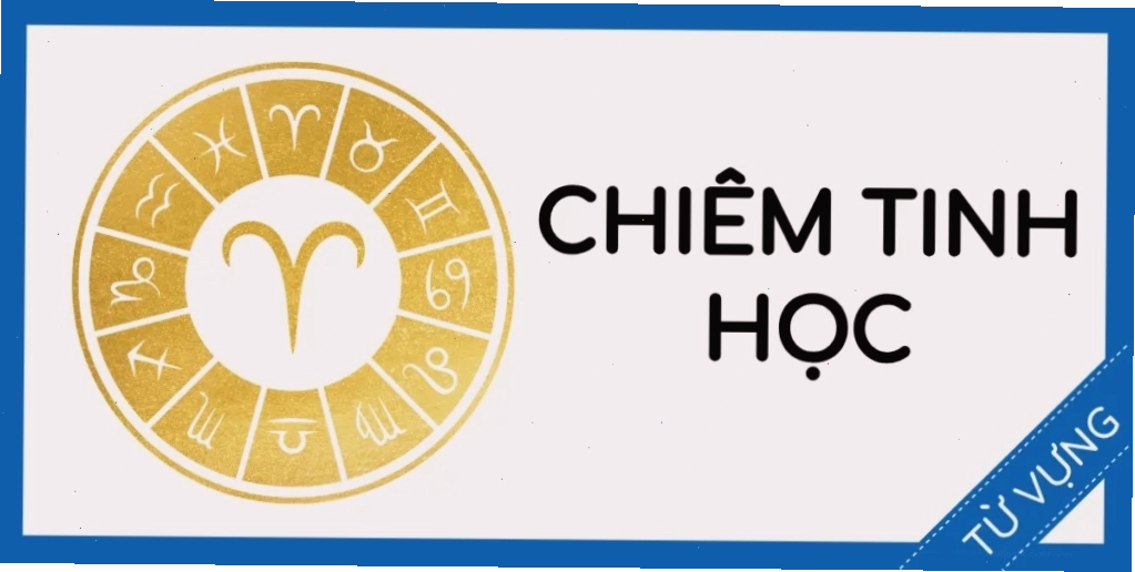 Minh họa các thuật ngữ tiếng Anh trong chiêm tinh học