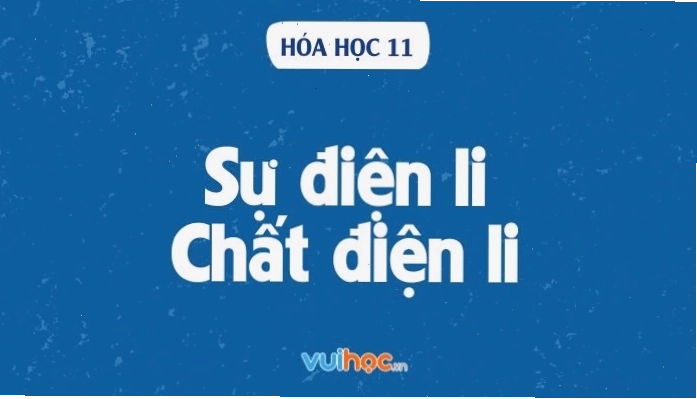 Minh họa quá trình sự điện ly của các chất trong dung dịch