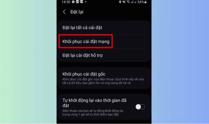 Sau đó chọn tiếp vào Khôi phục cài đặt mạng để sửa lỗi điện thoại không được đăng ký vào mạng