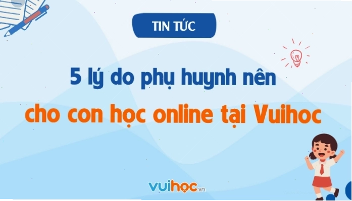 Website VUIHOC cung cấp các khóa học online chất lượng