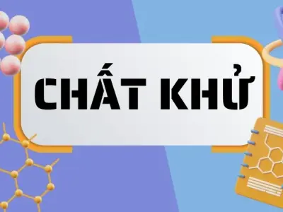 Chất khử là gì? So sánh chất khử mạnh và chất khử yếu 
