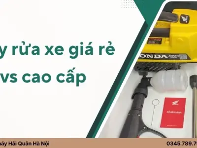 Máy rửa xe giá rẻ vs cao cấp: Nên đầu tư loại nào?