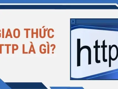 Giao thức http là gì? Bí mật giúp web hoạt động mượt mà