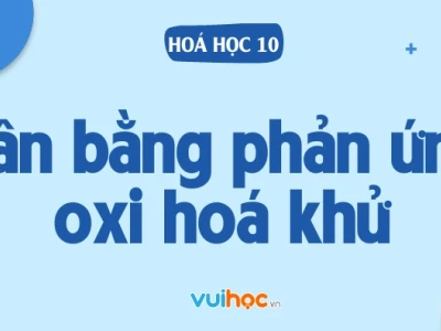 Bài tập cân bằng phản ứng oxi hóa khử có đáp án và phương pháp giải chi tiết