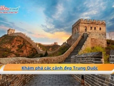 Khám phá cảnh đẹp Trung Quốc: Hành trình kỳ thú đến đất nước tỷ dân