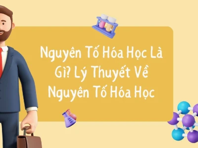 Nguyên tố hóa học là gì những nguyên tử có cùng đặc điểm gì