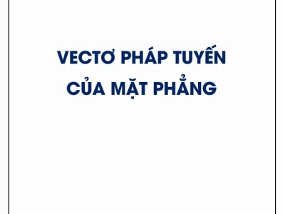 Vectơ pháp tuyến là gì và cách xác định trong không gian Oxy
