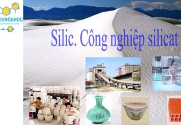 Công nghiệp silicat: Quy trình, ứng dụng và sự phát triển