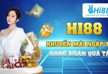 Khuyến Mãi Hi88 – Cơ Hội “Vàng” Săn Ưu Đãi Không Nên Bỏ Lỡ