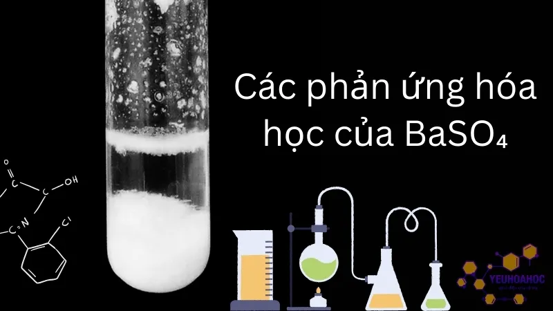 Các phản ứng hóa học của BaSO₄