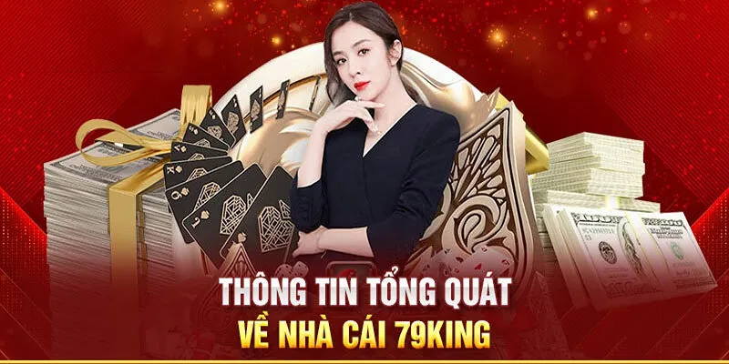 79King – Nền tảng cá cược uy tín và hợp pháp