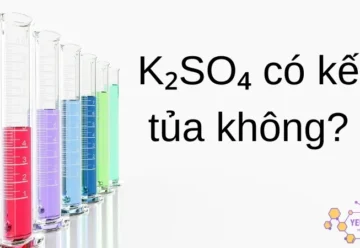 K₂SO₄ là gì ? K₂SO₄ có kết tủa không? Ứng dụng của K₂SO₄