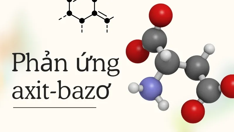 Phản ứng axit-bazơ là gì?