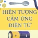 Hiện tượng cảm ứng điện từ là gì? Nguyên lý hoạt động và ứng dụng