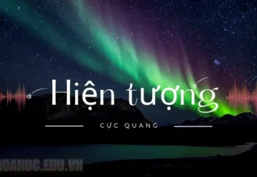 Hiện tượng cực quang là gì? Vì sao bầu trời có thể phát sáng